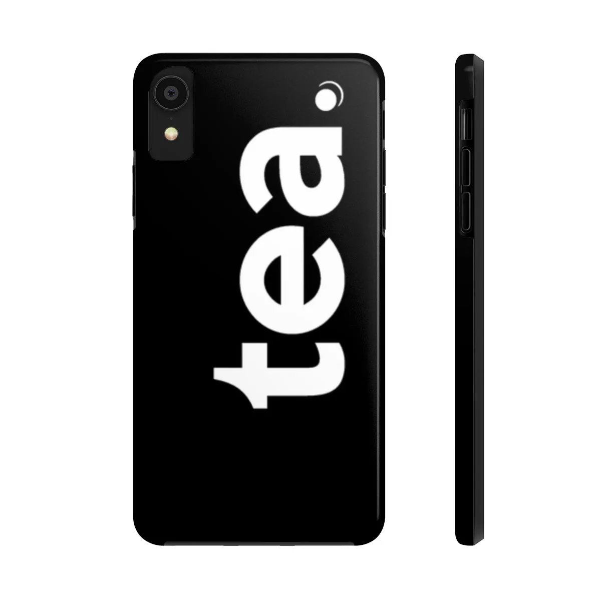 " Tea. " Case Mate Tough Phone Cases (iPhone XR - Samsung Galaxy S6 Tough)